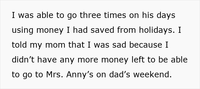 Screenshot of text describing a daughter's struggle to pay classes for her hobby. Screenshot of text describing a daughter's struggle to pay classes for her hobby.