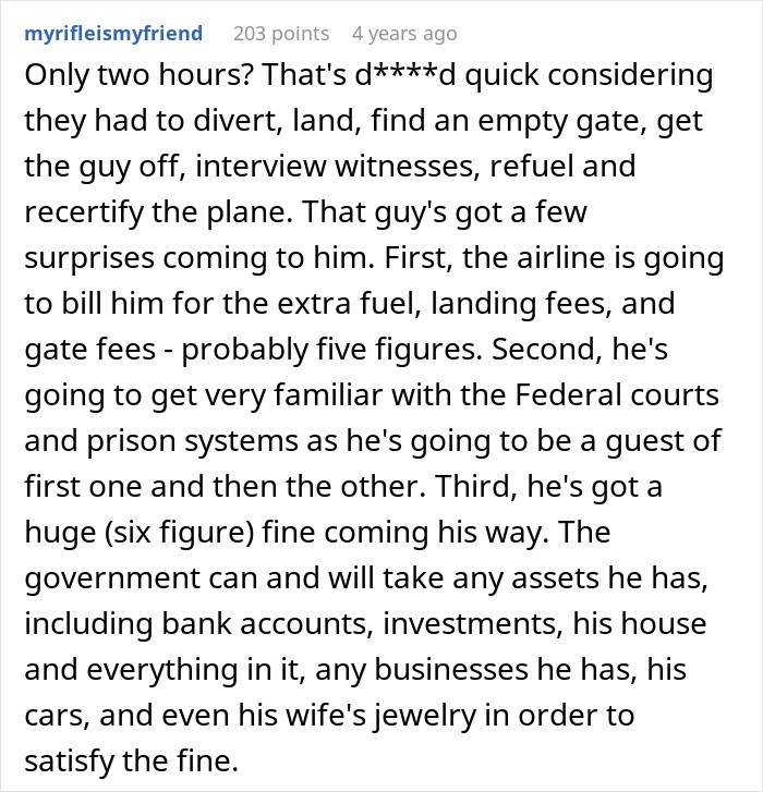 Detailed comment listing financial and legal penalties when flight diverted due to disruptive dad. Detailed comment listing financial and legal penalties when flight diverted due to disruptive dad.
