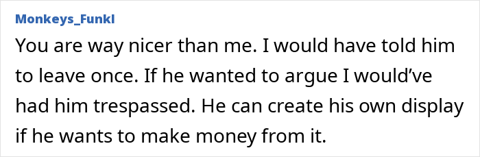Reddit comment about a neighbor giving unauthorized paid tours of someone else property.