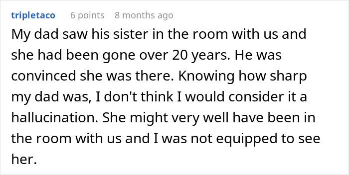 Screenshot of a user sharing an end-of-life story about a father seeing a deceased relative in dreams and visions. Screenshot of a user sharing an end-of-life story about a father seeing a deceased relative in dreams and visions.