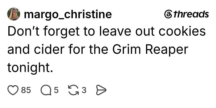 Funny Halloween posts screenshot reminding people to leave cookies and cider out for the Grim Reaper.