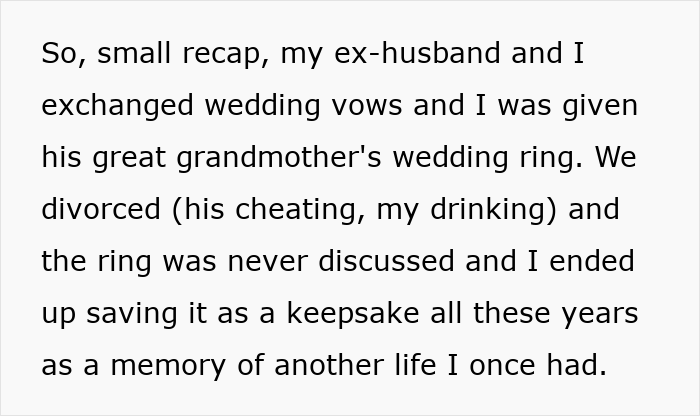 Text explaining a woman keeping an ex-husband family heirloom as a keepsake after divorce. Text explaining a woman keeping an ex-husband family heirloom as a keepsake after divorce.