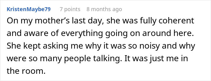 Screenshot of a post detailing end-of-life experiences and auditory hallucinations on a mother's last day. Screenshot of a post detailing end-of-life experiences and auditory hallucinations on a mother's last day.