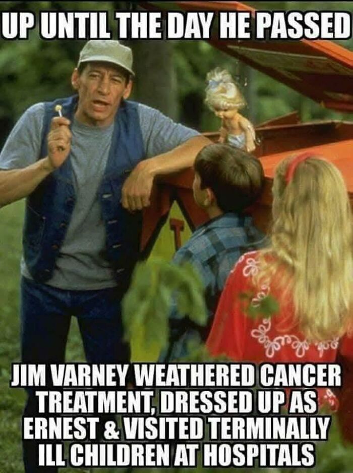 Meme featuring Jim Varney as Ernest, one of many nostalgic photos bringing back 80s kids childhoods.