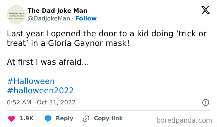 A clever dad joke tweet about a Gloria Gaynor mask featured in funny Halloween tweets.