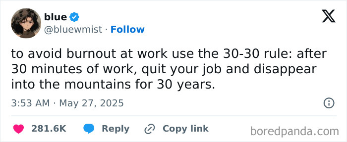 A witty work tweet about avoiding burnout with a humorous 30-30 rule