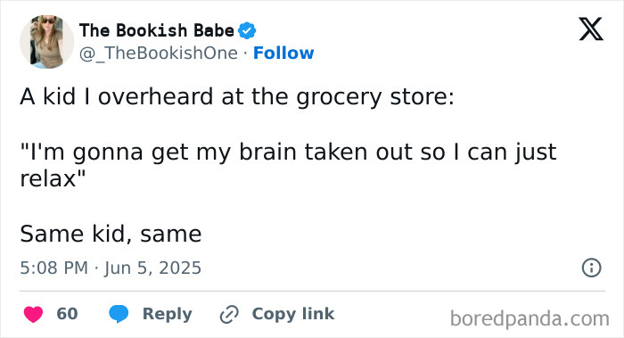 Amusing work tweets about wanting to take your brain out just to relax.