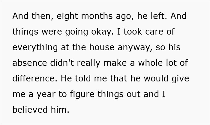 Text describing a former tradwife explaining how her husband left eight months ago. Text describing a former tradwife explaining how her husband left eight months ago.