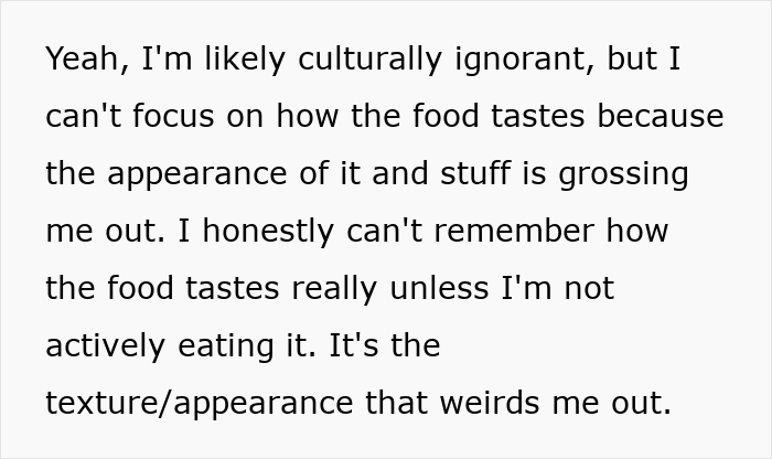 Man admits cultural ignorance and finds wife's food texture and appearance off-putting Man admits cultural ignorance and finds wife's food texture and appearance off-putting