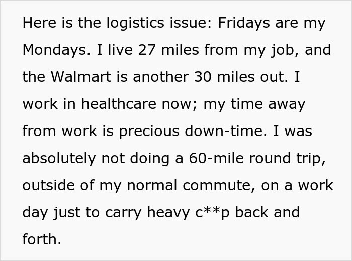 Text post highlighting the logistics issue of commuting to Walmart for a 60-mile round trip on a work day. Text post highlighting the logistics issue of commuting to Walmart for a 60-mile round trip on a work day.