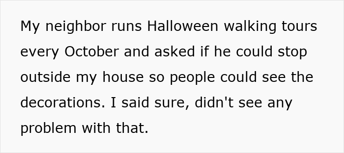 Text post describing a neighbor hosting Halloween walking tours past someone else's property.