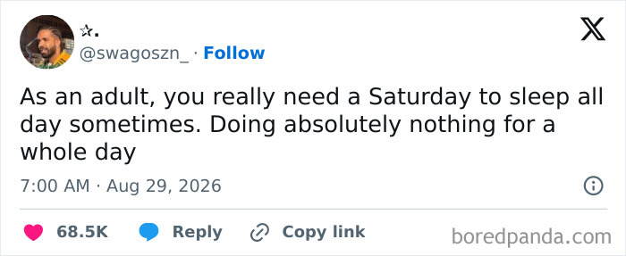 Tweet about needing a Saturday to sleep and do nothing as an adult