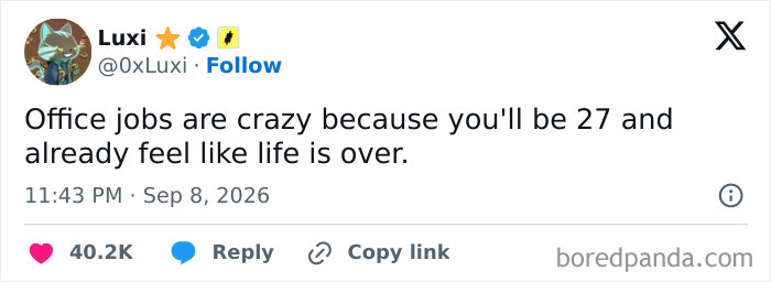 Tweet on feeling life is over at 27 due to office job stress