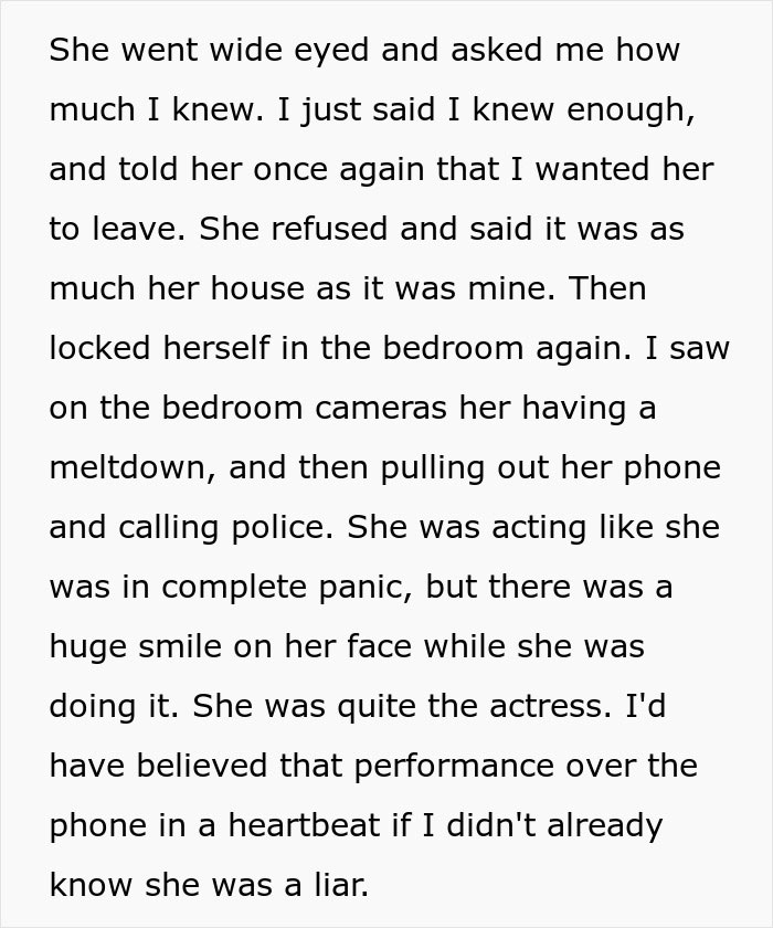 Text post describing a wife calling the police while hiding her secret affair and lying about the situation. Text post describing a wife calling the police while hiding her secret affair and lying about the situation.