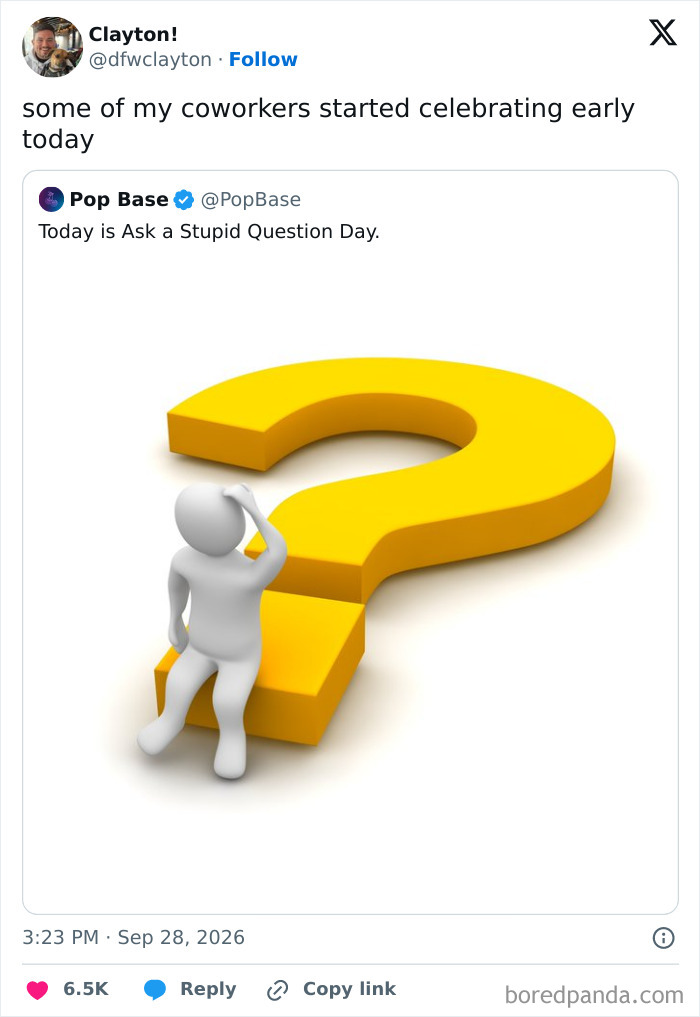 A humorous work tweet joking about coworkers celebrating Ask a Stupid Question Day.