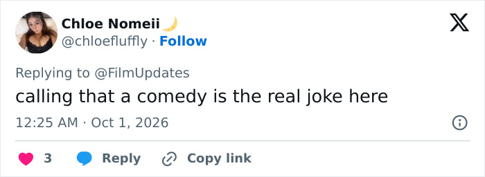 Tweet by @chloefluffly criticizing calling the film a comedy amid Cornell 7 backlash