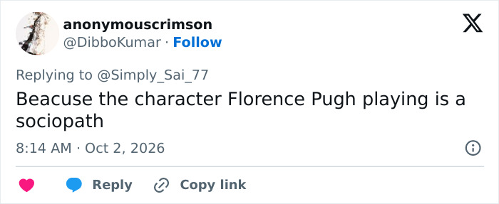 Social media comment about the character Florence Pugh plays in her new show.