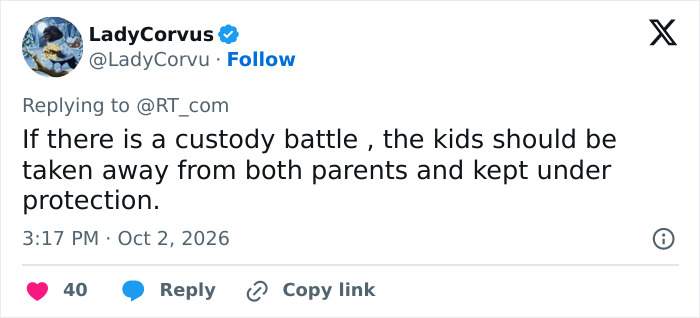 A user suggesting children be kept under protection during a custody battle. A user suggesting children be kept under protection during a custody battle.