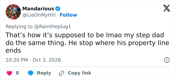 An online comment discussing a male neighbor not mowing the woman's side of the property An online comment discussing a male neighbor not mowing the woman's side of the property