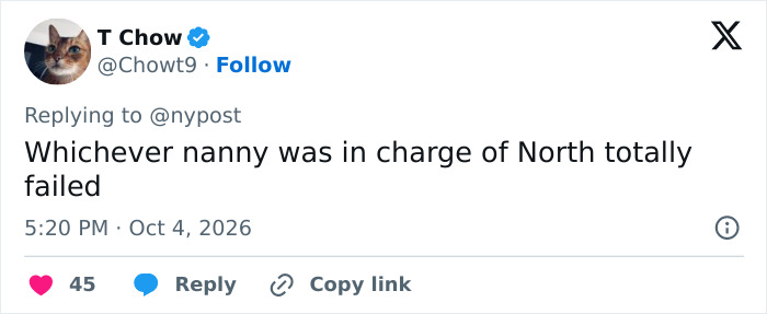 A social media post criticizing a Kim Kardashian nanny in charge of North A social media post criticizing a Kim Kardashian nanny in charge of North