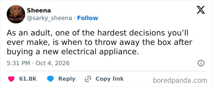 Meme about the hard adult decision of when to throw away appliance boxes