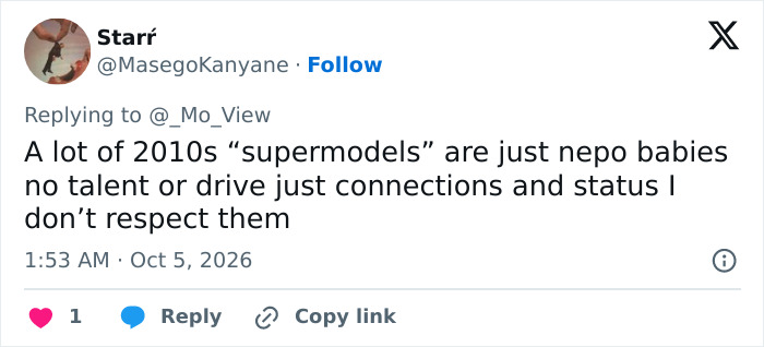 Tweet criticising 2010s supermodels as nepo babies with no talent amid Gigi Hadid runway debate. Tweet criticising 2010s supermodels as nepo babies with no talent amid Gigi Hadid runway debate.