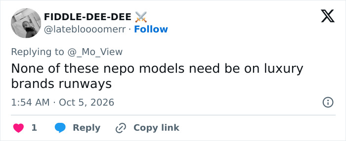 Social media comment criticizing nepo models on luxury runways. Social media comment criticizing nepo models on luxury runways.