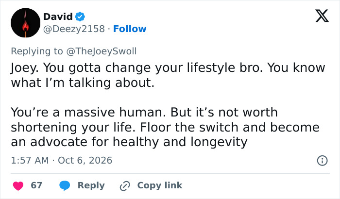 A social media post with a message of concern for Joey Swoll urging a lifestyle change. A social media post with a message of concern for Joey Swoll urging a lifestyle change.