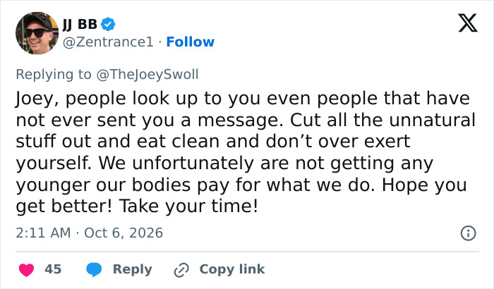 A supportive social media message expressing concern for Joey Swoll and urging him to eat clean. A supportive social media message expressing concern for Joey Swoll and urging him to eat clean.