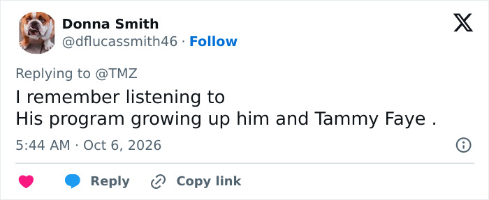 Social media comment recalling watching the televangelist and Tammy Faye. Social media comment recalling watching the televangelist and Tammy Faye.