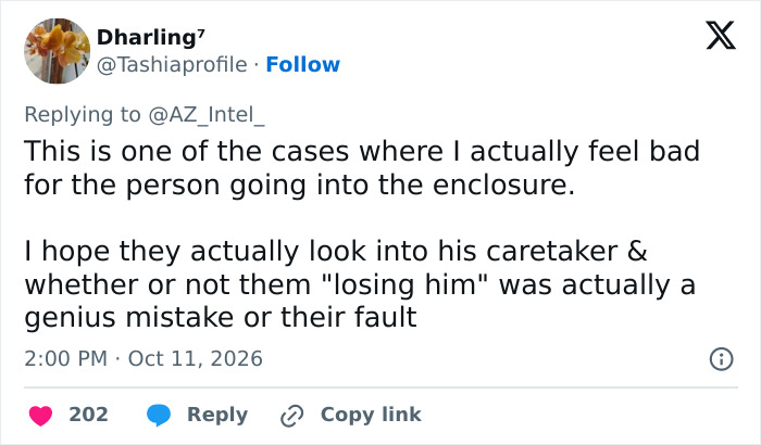 A tweet sharing witness accounts and sympathy regarding a man who entered a tiger enclosure.