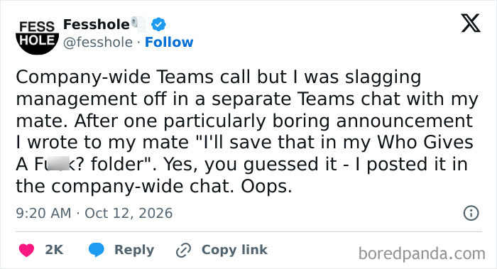 Anonymous confessions post about accidentally sending a sarcastic message in a company-wide chat