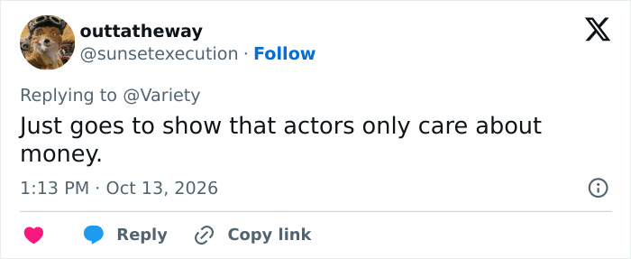 Tweet criticizing actors caring only about money in action hero's role Tweet criticizing actors caring only about money in action hero's role