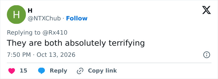 Tweet stating both subjects are absolutely terrifying Tweet stating both subjects are absolutely terrifying