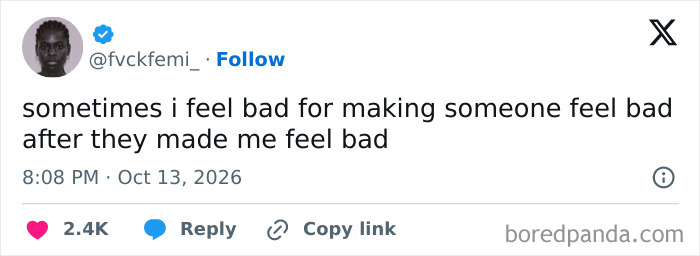 A hilarious tweet about feeling bad for making someone feel bad.