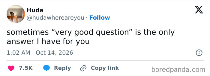 A funny tweet shared in October about using 'very good question' as the only available answer.