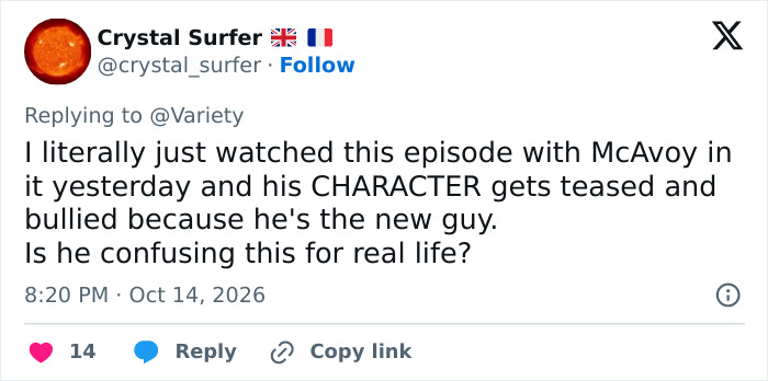 Tweet discussing James McAvoy character being teased and bullied as the new guy Tweet discussing James McAvoy character being teased and bullied as the new guy