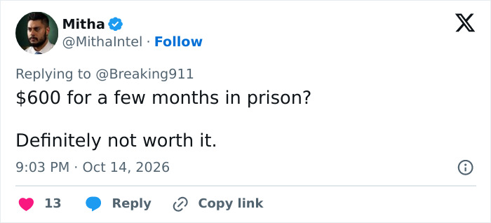 Tweet stating prison time is not worth $600 in Halloween game context Tweet stating prison time is not worth $600 in Halloween game context