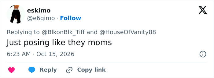 Twitter comment about kids posing like their moms Twitter comment about kids posing like their moms