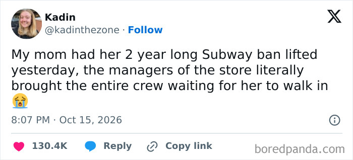 A funny tweet shared in October about a mom getting her Subway ban lifted.