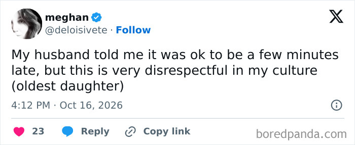 Hilarious tweet about being an oldest daughter and finding it disrespectful to be late.