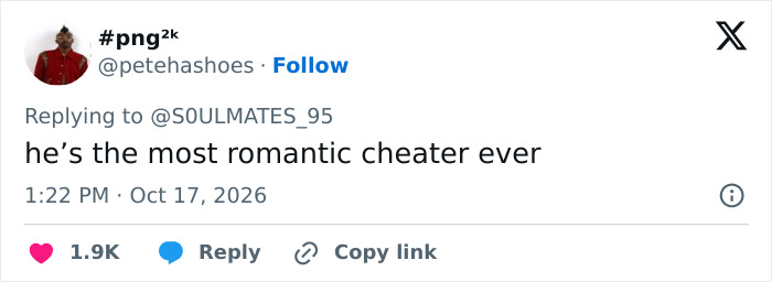 Social media post reaction calling a actor the most romantic cheater after a dating confession. Social media post reaction calling a actor the most romantic cheater after a dating confession.