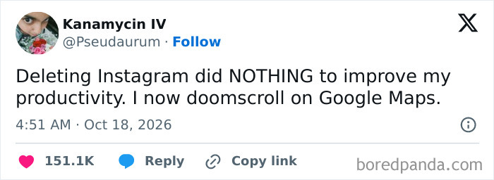 A funny post from hilarious tweets people shared about doomscrolling on Google Maps instead of using Instagram.