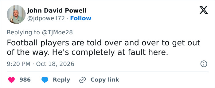 Tweet stating football players are told to get out of the way and the player is at fault