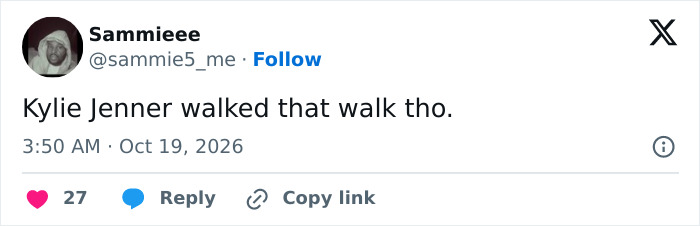 A tweet praising Kylie Jenner walking in the Victoria's Secret Show.