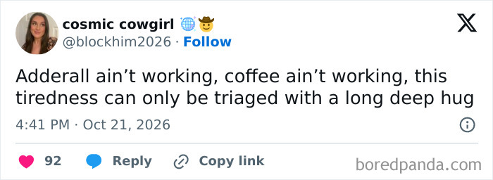 One of the funny tweets shared in October about needing a hug when tired.