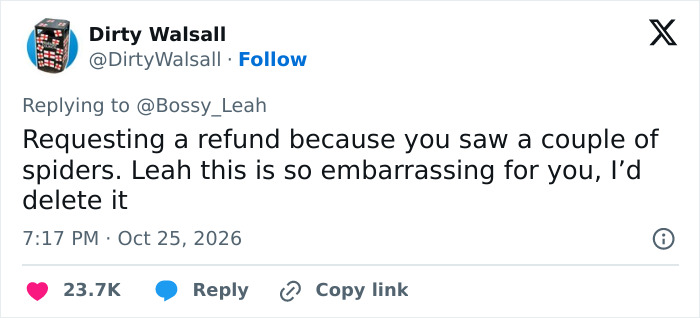 Social media reply telling a woman that complaining about finding spiders in her rental is embarrassing.