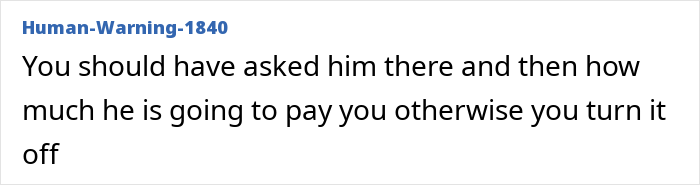 User Human-Warning-1840 commenting on asking the neighbor for payment or turning off the display during a paid tour.