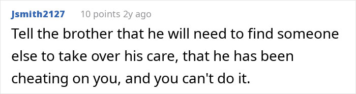An online response suggesting telling his brother to take over care after heart surgery.