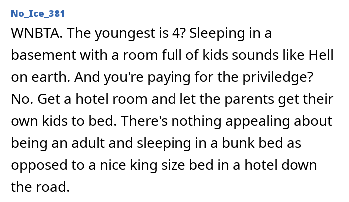 A comment pointing out that a child-free couple shouldn’t pay $600 to sleep in a bunk room. A comment pointing out that a child-free couple shouldn’t pay $600 to sleep in a bunk room.